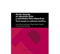Acción docente en educación física y actividades físico-deportivas
