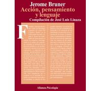 Acción, pensamiento y lenguaje (Alianza psicología (APs))