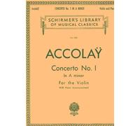 Jean-baptiste accolay : concerto no. 1 in a minor - violon: Schirmer Library of Classics Volume 905 Violin with Piano Accompaniment (Schirmer's Library of Musical Classics)