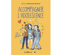 Accompagner l'adolescence: Cap sur la confiance