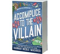 Accomplice to the Villain: 3 (Assistant and the Villain, 3)