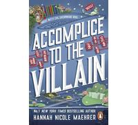 Accomplice to the Villain (Assistant to the Villain, 3)