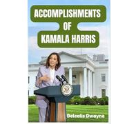 Accomplishments of Kamala Harris: Kamala Harris Achievements as Vice President