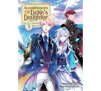Accomplishments of the Duke's Daughter (Light Novel) Vol. 3