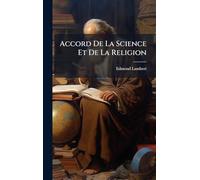 Accord De La Science Et De La Religion