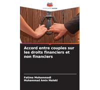 Accord entre couples sur les droits financiers et non financiers