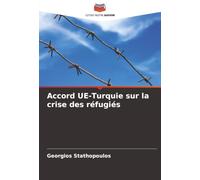 Accord UE-Turquie sur la crise des réfugiés