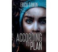According to Plan: A Psychological Suspense Thriller