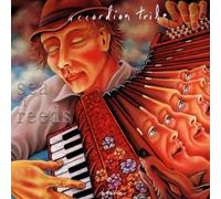 Accordion Tribe - Sea Of Reeds CD