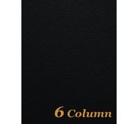 Account Book, 6 Column Ledger: Bookkeeping Record Book, Blank Six Columns Register to Record Income, Expenses, and Finances. Black cover.