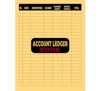 ACCOUNT LEDGER BOOK: Income and Expense Tracker for Small Business & Personal Finances, Transaction Register Log Book, Simple 8.5 x 11 Accounting Record Book