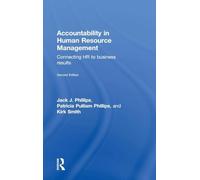 Accountability in Human Resource Management: Connecting HR to Business Results