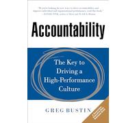 Accountability: The Key to Driving a High-Performance Culture (BUSINESS BOOKS)