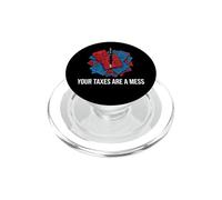 Accountant CPA Bookkeeper Your Taxes Are A Mess PopSockets PopGrip para MagSafe