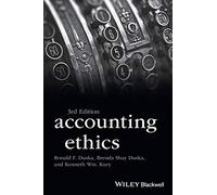 Accounting Ethics (Foundations of Business Ethics)