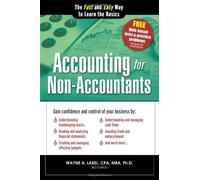 Accounting for Non-Accountants, 3E: The Fast and Easy Way to Learn the Basics (Quick Start Your Business) by Label, Wayne 3rd (third) Edition (1/1/2013)