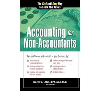 Accounting for Non-accountants: The Fast and Easy Way to Learn the Basics