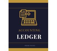 Accounting Ledger: A Simple Bookkeeping Log for Small Business, Self-Employed and Freelancers