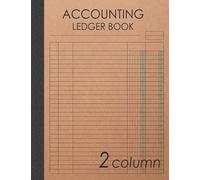Accounting Ledger Book 2 Column: 120 pages , 8.5 x 11 inches ( large size ) , Brown craft paper style cover : Simple / General Accounting Ledger Book for Bookkeeping (Account Ledger Blank Book)
