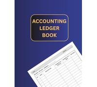 Accounting Ledger Book: Bookkeeping Ledger For Small Business | Bookkeeping Record Book For Home | 8.5 x 11 inches | 150 Pages