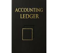 Accounting Ledger Book: Track Income, Expenses, and Transactions | Perfect for Small Business, Freelancers, and Entrepreneurs