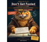 Accounting Made Fun & Easy: Don't Get Fooled: Turn a Detective's Eye on Your Own Money - Bank Statements, Payslips, Invoices, and Deals