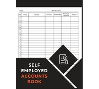 Accounts Book Self Employed: Accounting Book for Personal Finance Bookkeeping and Small Business