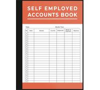 Accounts Book Self Employed: Accounting Book for Personal Finance Bookkeeping and Small Business
