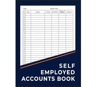 Accounts Book Self Employed: Accounting Book for Personal Finance Bookkeeping and Small Business