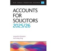Accounts for Solicitors 2025/26: Legal Practice Course Guides (LPC)