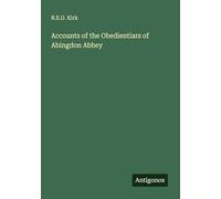 Accounts of the Obedientiars of Abingdon Abbey