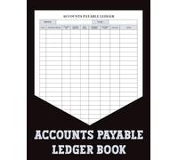 Accounts Payable Ledger Book: Keep accurate accounts payable records to ensure timely payments, essential for business owners and finance managers.