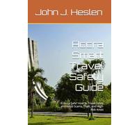 Accra Smart Travel Safety Guide: Is Accra Safe? How to Travel Safely and Avoid Scams, Theft, and High-Risk Areas (AllSourceTravel.com - Smart Travel Safety Guides)