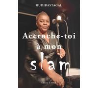 Accroche-toi à mon slam