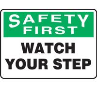 Accuform MSTF902VS Adhesive Vinyl Sign, Legend"Safety First Watch Your Step", 7" Length x 10" Width x 0.004" Thickness, Green/Black On White, 7" Height, 10" Wide, 7" Length, Vinyl, 7x10
