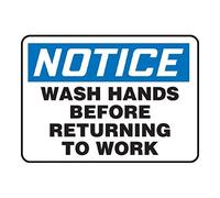 Accuform"Notice Wash Hands Before Returning to Work" Safety Sign, Aluma-Lite, 7 x 10 Inches (MRST812XL)