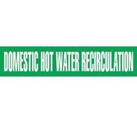 Accuform RPK283STA Snap Tite"Domestic HOT Water RECIRCULATION" Pipe Marker for 3/4" to 1-1/4" OD Pipe, 6" H x 3/4" L x 8" W, White on Green