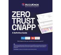AccuKnox AI-Powered Zero Trust CNAPP: A Definitive Guide