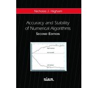 Accuracy and Stability of Numerical Algorithms 2nd Edition Hardback
