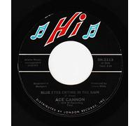 Ace Cannon - Blue Eyes Crying In The Rain - Ace Cannon 7" 45