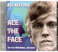 Ace Kefford - Ace the Face