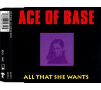 Ace Of Base - ACE OF BASE - ALL THAT SHE WANTS [CD:SINGLE]