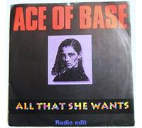 Ace of Base - All That She Wants (Radio Edit) / All That She Wants (Banghra Version) (7" Vinyl)