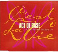 Ace of Base - C`est la Vie