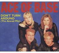 Ace Of Base - Don't Turn Around