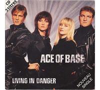 Ace of Base - Living in Danger