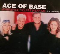Ace of Base - Whenever You Re Near [Vinilo]