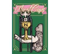 Ace of Cups Tarot Journal (For Manifesting and Other Delusions)