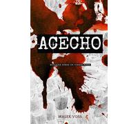 ACECHO: Reflejos sobre un vidrio roto