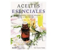 Aceites esenciales para meditar, respirar, relajarse y dar masajes